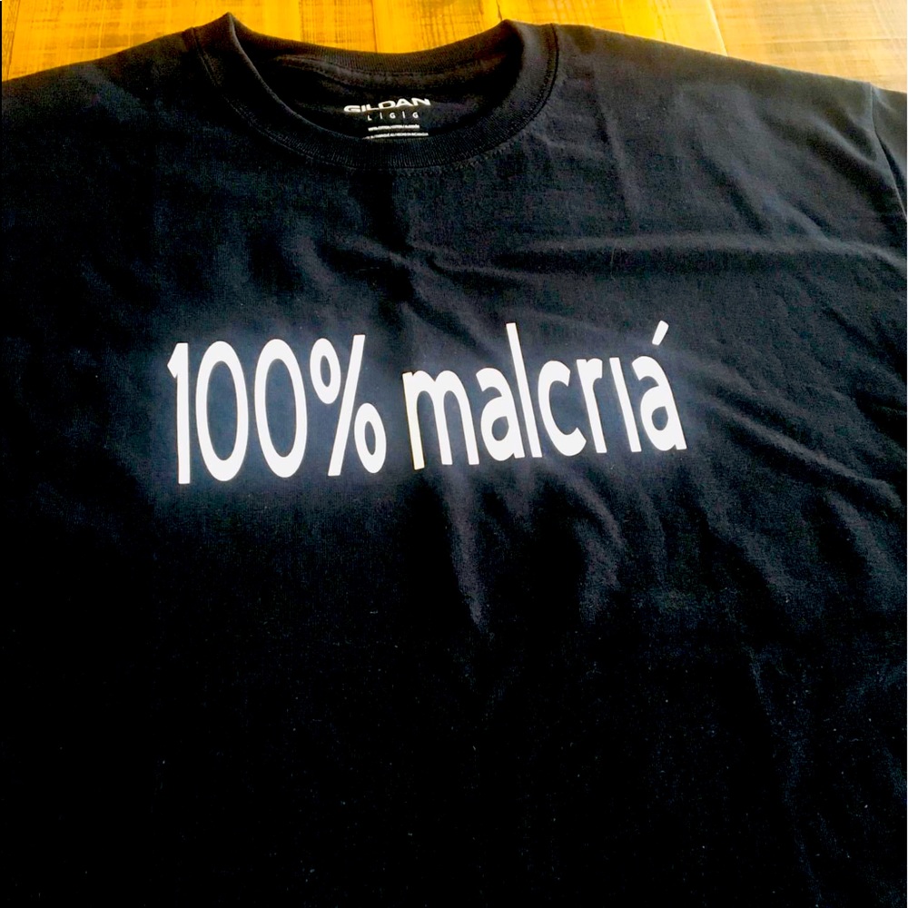 100% malcriá T-shirt!